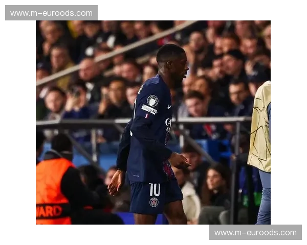 恩里克过早换下登贝莱致反扑中断 临场调整在雷恩主场遭遇质疑